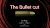 The Bullet Cut by Gonzalo Cuscuna